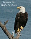 Cover of Eagles in the Pacific Northwest