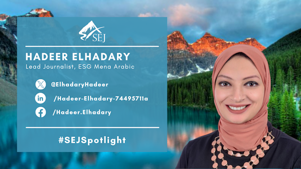 #SEJSpotlight graphic for Hadeer Elhadary