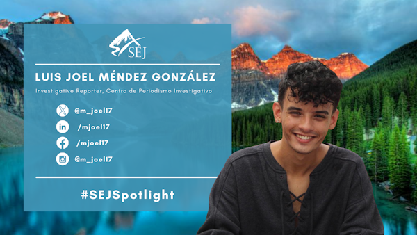 #SEJSpotlight graphic for Luis Joel Méndez González